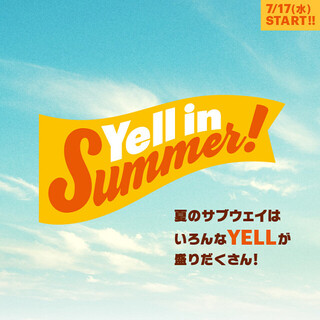 Yell in Summer !​